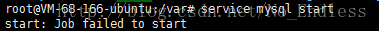 mysql job failed to start-tomcat